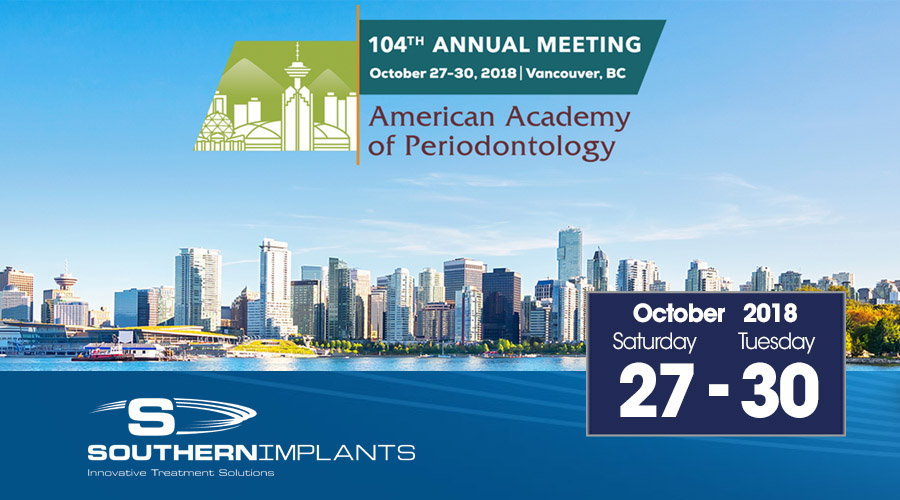 October 27-30, 2018 – AAP – American Academy of Periodontology